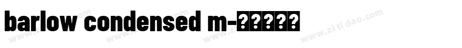 barlow condensed m字体转换